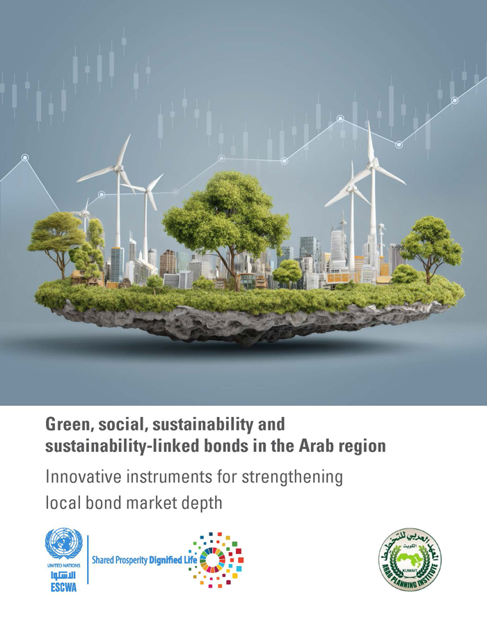 Green, social, sustainability and sustainability-linked bonds in the Arab region: Innovative instruments for strengthening local bond market depth