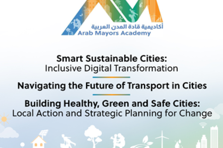 Arab Mayors Academy discusses digital transformation, transport and green cities
